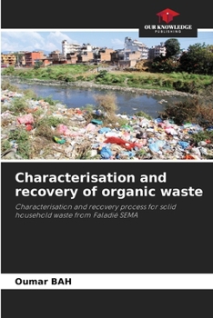 Paperback Characterisation and recovery of organic waste Book