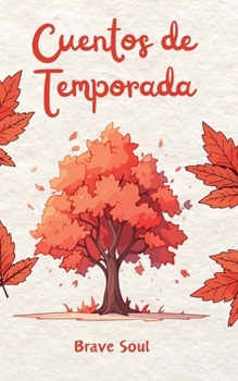 Paperback Cuentos de Temporada [Spanish] Book