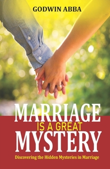 Paperback Marriage is a Great Mystery Book