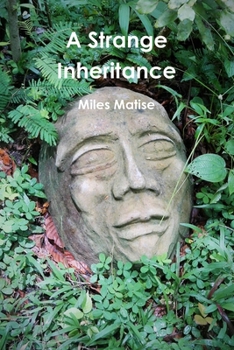 Paperback A Strange Inheritance Book