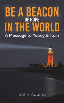 Paperback Be a Beacon of Hope in the World Book