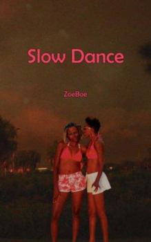 Paperback Slow Dance Book
