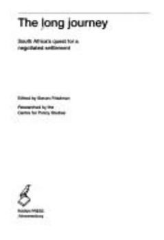 Paperback Long Journey: South Africa's Quest for a Negotiated Settlement Book