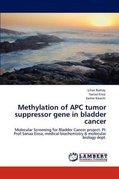 Paperback Methylation of APC tumor suppressor gene in bladder cancer Book