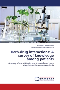 Paperback Herb-drug interactions: A survey of knowledge among patients Book