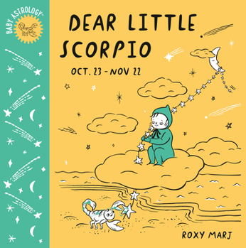 Board book Baby Astrology: Dear Little Scorpio Book