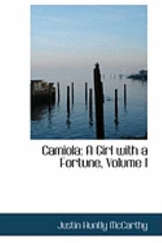 Paperback Camiola: A Girl with a Fortune, Volume I Book