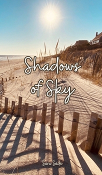 Hardcover Shadows of Sky Book