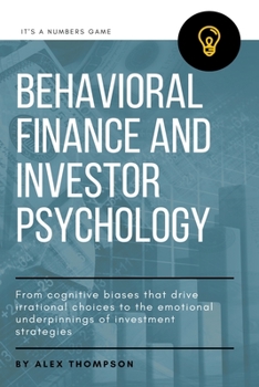 Paperback Behavioral Finance and Investor Psychology Book