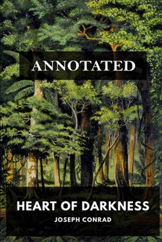 Heart of Darkness "Annotated"