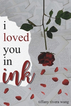 i loved you in ink
