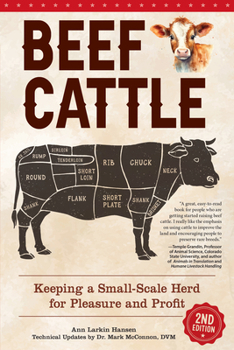 Paperback Beef Cattle, 2nd Edition: Keeping a Small-Scale Herd for Pleasure and Profit Book