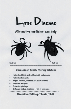 Lyme Disease Alternative medicine can help