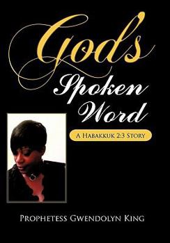Paperback God's Spoken Word: A Habakkuk 2:3 Story Book