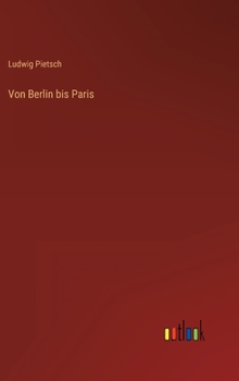 Hardcover Von Berlin bis Paris [German] Book
