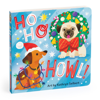 Board book Ho Ho Howl! Board Book