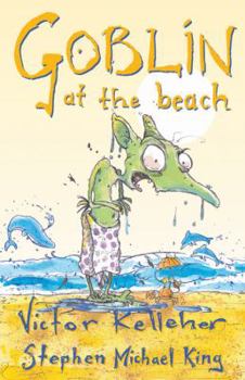 Goblin at the Beach - Book #4 of the Gibblewort the Goblin