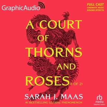 Audio CD A Court of Thorns and Roses (1 of 2) [Dramatized Adaptation]: A Court of Thorns and Roses 1 Book