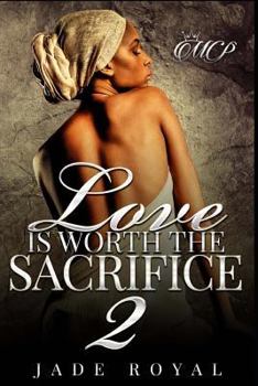 Paperback Love is Worth the Sacrifice 2 Book