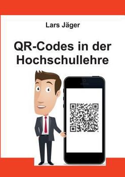 Paperback QR-Codes in der Hochschullehre [German] Book