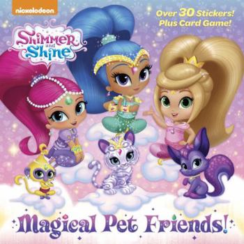 Paperback Magical Pet Friends! (Shimmer and Shine) Book