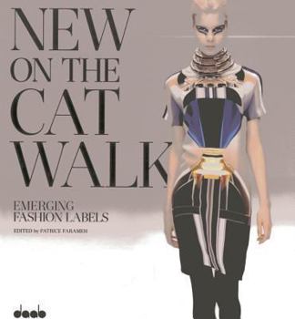 Hardcover New on the Catwalk: Emerging Fashion Labels Book