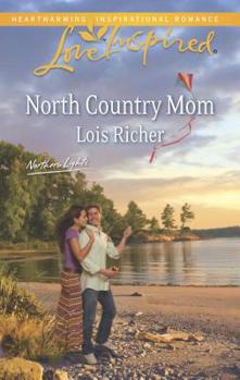 North Country Mom - Book #3 of the Northern Lights