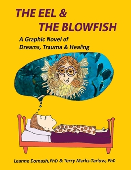 Paperback The Eel and the Blowfish Book