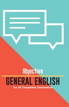 Paperback OBJECTIVE GENERAL ENGLISH For All Competitive Examinations Book