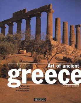 Paperback Art of Ancient Greece: Sculpture, Painting, Architecture Book