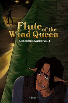 Flute of the Wind Queen - Book #1 of the Outlander Leander