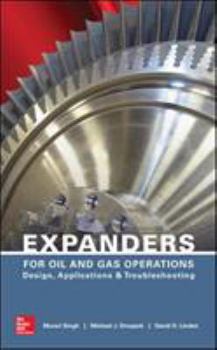 Hardcover Expanders for Oil and Gas Operations: Design, Applications, and Troubleshooting Book