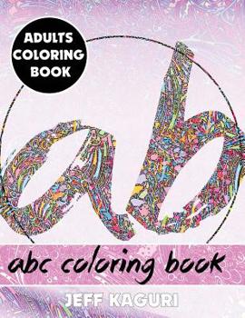 Paperback Adults Coloring Book: ABC Coloring Book