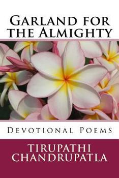 Paperback Garland for the Almighty: Devotional Poems Book