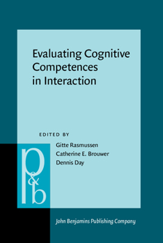 Hardcover Evaluating Cognitive Competences in Interaction Book