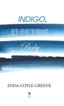 Indigo, Electric, Baby