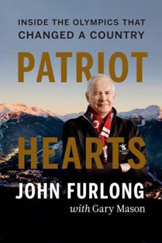 Hardcover Patriot Hearts: Inside the Olympics That Changed a Country Book
