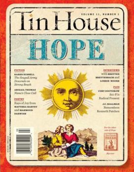 Paperback Tin House Magazine: Hope: Vol. 11, No. 1 Book