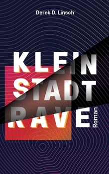 Paperback Kleinstadt-RAVE [German] Book