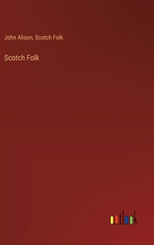 Hardcover Scotch Folk Book