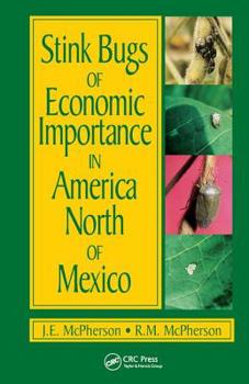 Hardcover Stink Bugs of Economic Importance in America North of Mexico Book