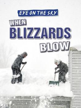 Paperback When Blizzards Blow Book