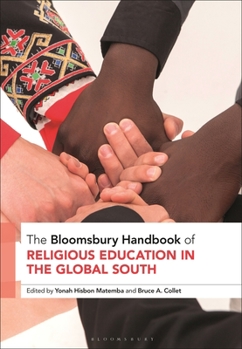 Paperback The Bloomsbury Handbook of Religious Education in the Global South Book