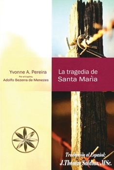 Paperback La Tragedia de Santa María [Spanish] Book