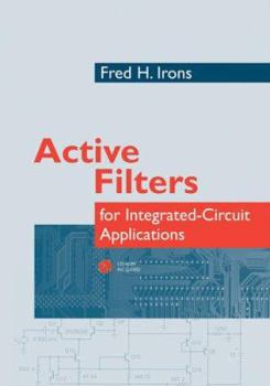 Hardcover Active Filters for Integrated-Circuit Applications [With CDROM] Book