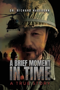 Paperback A Brief Moment in Time, a True Story Book