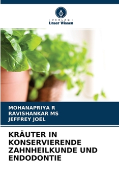 Paperback Kräuter in Konservierende Zahnheilkunde Und Endodontie [German] Book