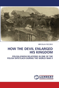 Paperback How the Devil Enlarged His Kingdom Book