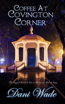 Paperback Coffee at Covington Corner: A Gothic Novella Collection Book