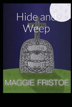 Paperback Hide and Weep Book